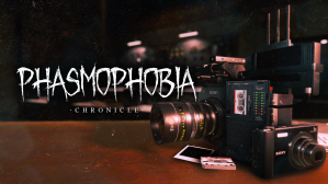 Phasmophobia Chronicle Update Completely Reworks Media