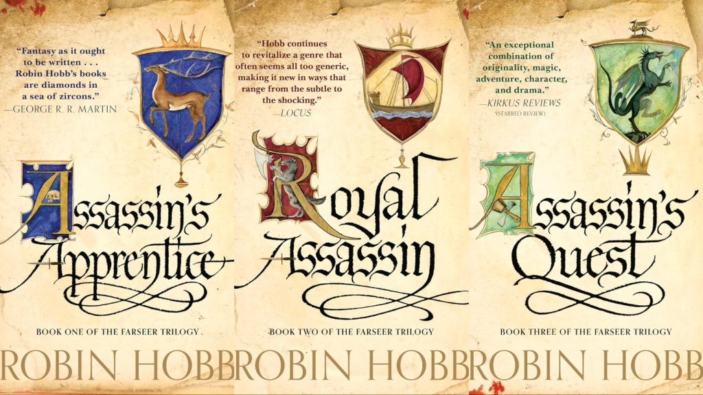 The covers of Assassin's Apprentice, Royal Assassin, and Assassin's Quest