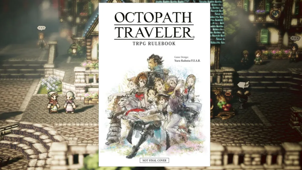 Octopath Traveler TRPG Rulebook